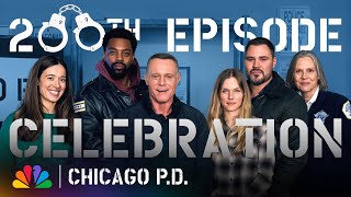 The Cast Celebrates Their 200th Episode  Chicago PD  NBC [upl. by Cimah]