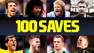 100 Greatest Goalkeeper Saves In Football History [upl. by Admana]