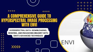 A Comprehensive Guide to Hyperspectral Image Processing with ENVI QUAC Atmospheric Correction [upl. by Petrick838]