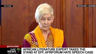 EFF vs AfriForum  African Literature expert Prof Elizabeth Gunner testifies at hate speech trial [upl. by Granlund]