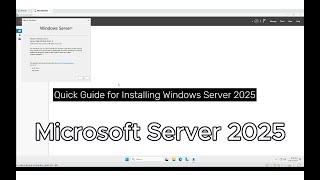 Quick Install Guide for Windows Server 2025  Installing Microsoft Server 2025 [upl. by Say]