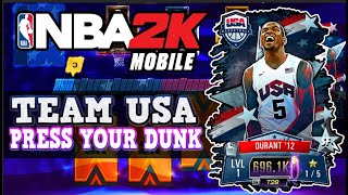 TEAM USA PRESS YOUR DUNK KEVIN DURANT PACK OPENING  NBA 2K Mobile S6 Team USA PYD [upl. by Grodin]