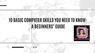 1Minute Basic Computer Skills You Need to Know A Beginners’ Guide [upl. by Aicilana]