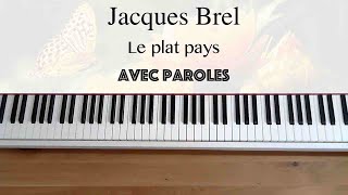 Jacques Brel  Le plat pays avec paroles  Piano [upl. by Dore996]