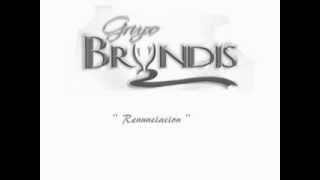 Grupo Bryndis  Renunciacion [upl. by Floeter]