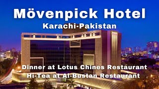 Mövenpick Hotel  Dinner and HiTea karachi travel food pakistan india chinesefood hotel [upl. by Idarb]