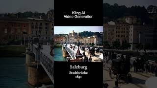 Historisches Salzburg zum Leben erweckt Die Stadtbrücke 1891 [upl. by Amuwkuhc]