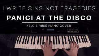 Panic At The Disco  I Write Sins Not Tragedies  Kelcie Rose Piano Cover [upl. by Refinaj]