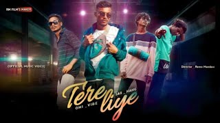 Tere liye  official music album  Ftomivibe  jaghng  remo mandavi [upl. by Clover]