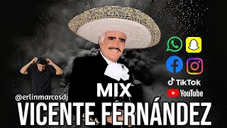 🔥MIX VICENTE FERNANDEZ 2024🔥 La Derrota Volver Volver Que Te Vaya Bonito No Me Se Rajar  MARCOSDJ [upl. by Westleigh]