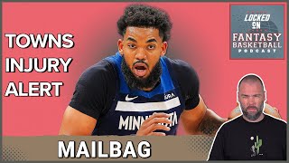 NBA Fantasy KarlAnthony Towns Injury amp Simmons Update with Dan Titus NBA FantasyBasketball [upl. by Tybald]