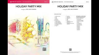 Holiday Party Mix arr William Owens – Score amp Sound [upl. by Adnal]