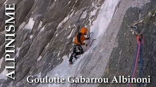 Goulotte Gabarrou Albinoni  Mont blanc du Tacul [upl. by Simmonds]