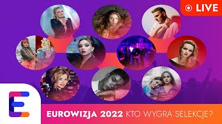 EUROWIZJA 2022 POLSKA  Kto wygra preselekcje [upl. by Kurt]