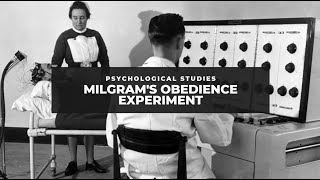 Milgrams Obedience Experiment [upl. by Benyamin]