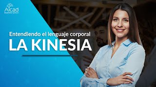 Kinesia ᐉ El lenguaje corporal y Los mejores consejos prácticos [upl. by Kerk]