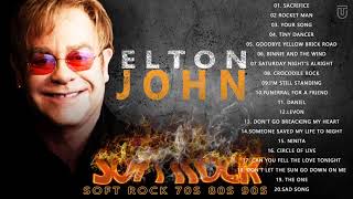 Elton John Greatest Hits full album  Elton John NO ADS  Soft Rock Ballads 80s 90s [upl. by Chiang]