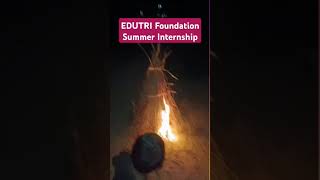 EDUTRI Foundation  Summer Internship  NGO Work [upl. by Schurman]