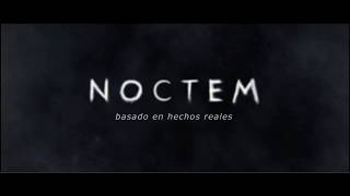 NOCTEM Trailer español [upl. by Graves]