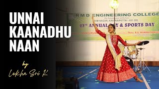 Unnai Kaanadhu Naan 🤎  Vishwaroopam  Dance Cover  Lekha Sri [upl. by Brion]