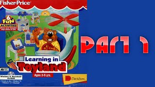 Whoa I Remember Learning in Toyland Part 1 [upl. by Kwapong]