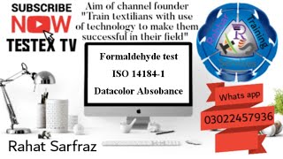 Formaldehyde test  Datacolor Absorbance  ISO 141841  Textile testing testextv rahatsarfraz [upl. by Brittni902]