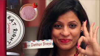 Eat Right Show  Episode 01  By Dietitian Shreya [upl. by Lapides]