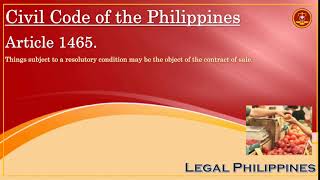 Civil Code of the Philippines Article 1465 [upl. by Aeli969]