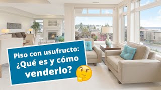 ¿Qué es y cómo vender un piso con usufructo  HelpMyCash responde [upl. by Bilek213]