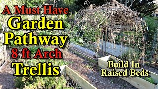 Cattle Panel 8 ft24 m Arch Garden Trellis amp Raised Beds Looks Amazing Grow Vertically Easy [upl. by Enitnemelc]