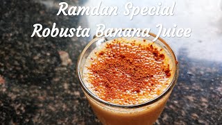 Robusta Banana Juice Recipe in Malayalam  Ramdan Special Juice  Palavaka [upl. by Goodwin]