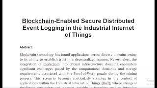 Blockchain Enabled Secure Distributed Event Logging in the Industrial Internet of Things [upl. by Engleman]