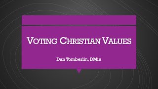 Voting Christian Values [upl. by Inessa]