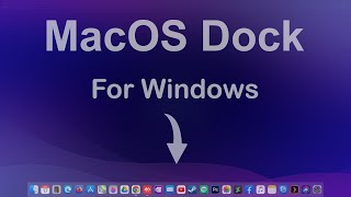 MacOS Dock amp Menu bar For Windows  MacOS Dock On Windows [upl. by Erastatus]