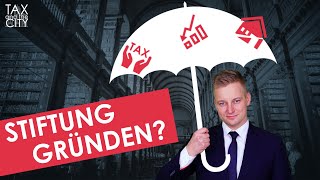 Was bringt eine Stiftung Immobilienvermögen sichern Tax and the City 2 mit Martin Richter 88 [upl. by Inalak]