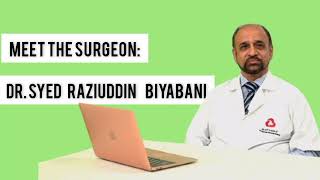 Meet the Surgeons  Episode 10  Dr Syed Raziuddin Biyabani [upl. by Amado296]