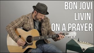 How to Play quotLivin on a Prayerquot by Bon Jovi on guitar  Easy Acoustic Songs For Guitar [upl. by Aynot]