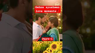 Ayushman ka romance 🥰  gehna ayushman love ❤️ status 🌹 shorts trending [upl. by Lew]