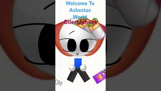 Welcome To Asbestos World • Ollertaphxnk [upl. by Aiyn]