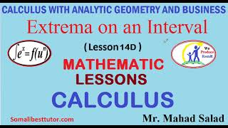 Lesson 14D Extrema on an Interval [upl. by Ran]