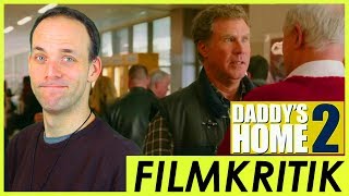 Daddys Home 2  Review Kritik [upl. by Aicineohp]