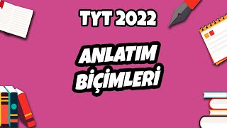 Anlatım Biçimleri  TYT Türkçe 2022 hedefekoş [upl. by Anirba]