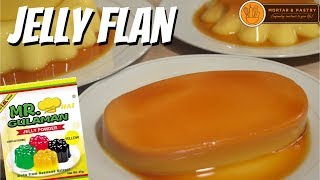 JELLY FLAN  How to Make Leche Gulaman  Ep 74  Mortar and Pastry [upl. by Ravaj]