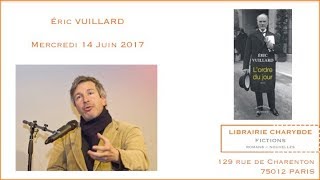 Rencontre avec Éric Vuillard  quotLordre du jourquot Librairie Charybde 15 juin 2017 [upl. by Given]