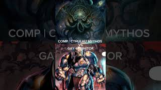 CTHULHU MYTHOS VS ANTIMONITOR  CRY SCPAtomSolosDtAndCmAtSameTime dc dccomics cthulhumythos hplovecraft [upl. by Sammons]