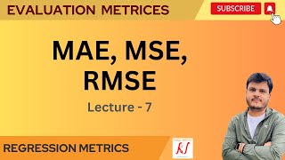 MAE MSE RMSE  Regression Metrics  L07  Machine Learning [upl. by Marko503]