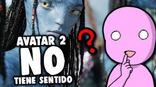 cosas SIN SENTIDO de AVATAR 2 [upl. by Kinzer]