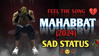 Free fire sad status 🥀 video 🥺 ff sad new status 2024 mohabbat status 🥀🥺status [upl. by Yedrahs]