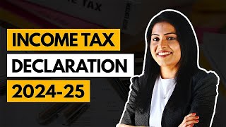 Income tax declaration  investment proof submission 20242025 [upl. by Eittik]