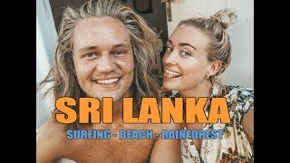 SRI LANKA  SURFING BEACH RAINFOREST [upl. by Angid684]